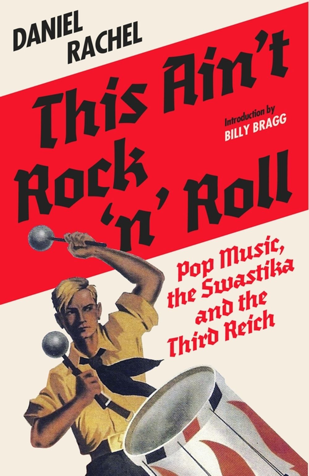 This Ain't Rock 'n' Roll by Daniel Rachel - ISBN: 9781399635738