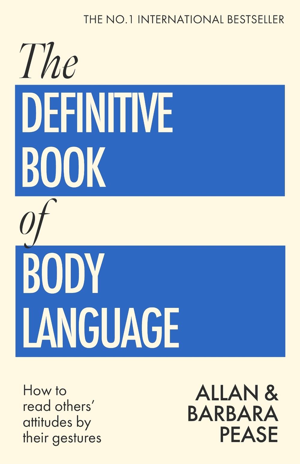 The Definitive Book of Body Language by Allan Pease - ISBN: 9781399636636