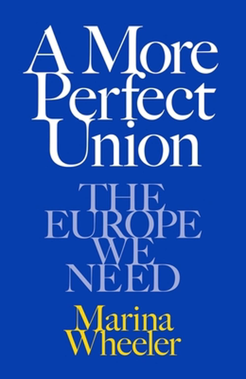 A More Perfect Union by Marina Wheeler - ISBN: 9781399637244
