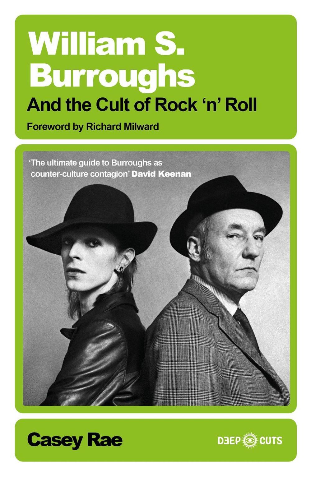 William S. Burroughs and the Cult of Rock 'n' Roll by Casey Rae - ISBN: 9781399638715
