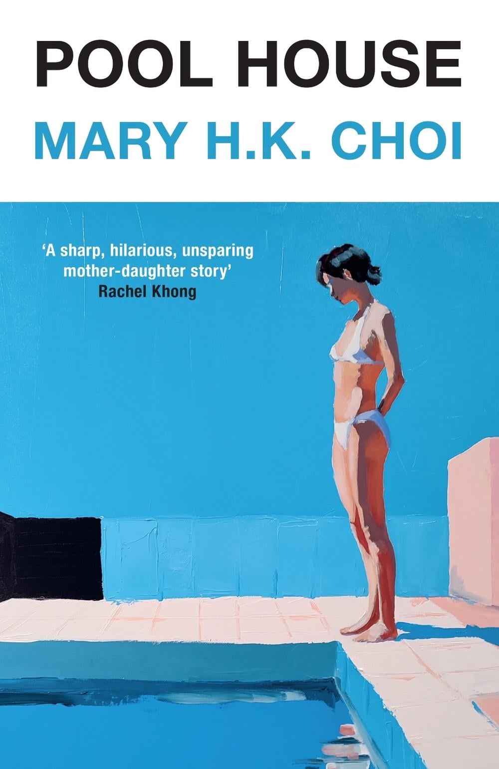 Pool House by Mary H.K. Choi - ISBN: 9781399641579
