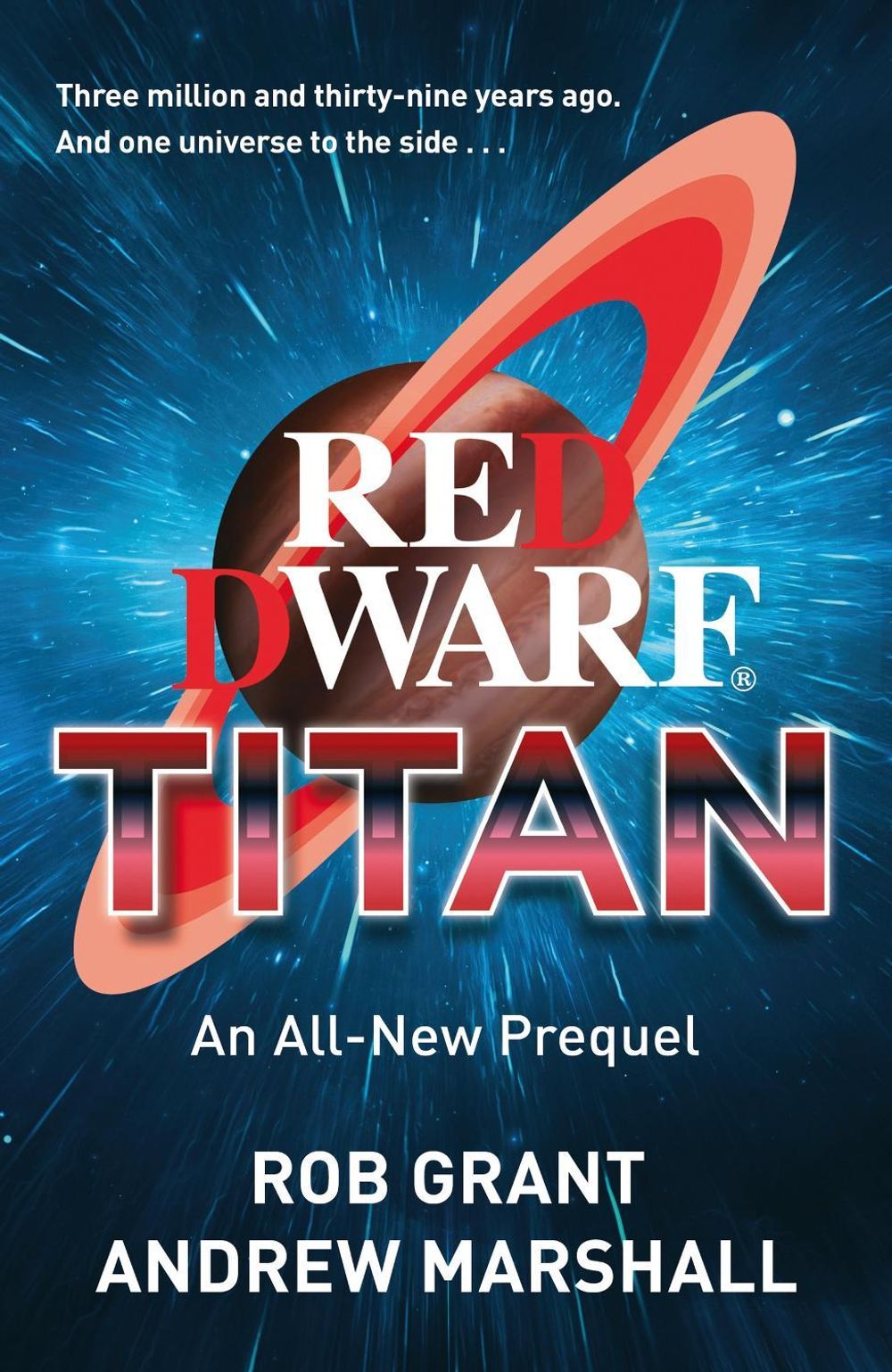 Red Dwarf: Titan by Rob Grant - ISBN: 9781399644402