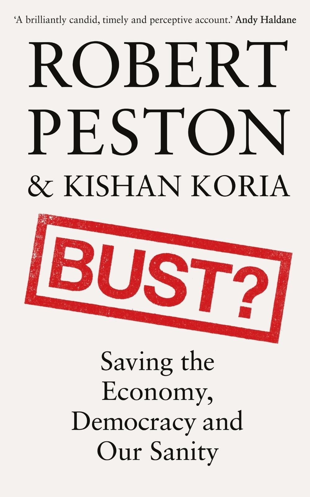 Bust? by Robert Peston - ISBN: 9781399700757