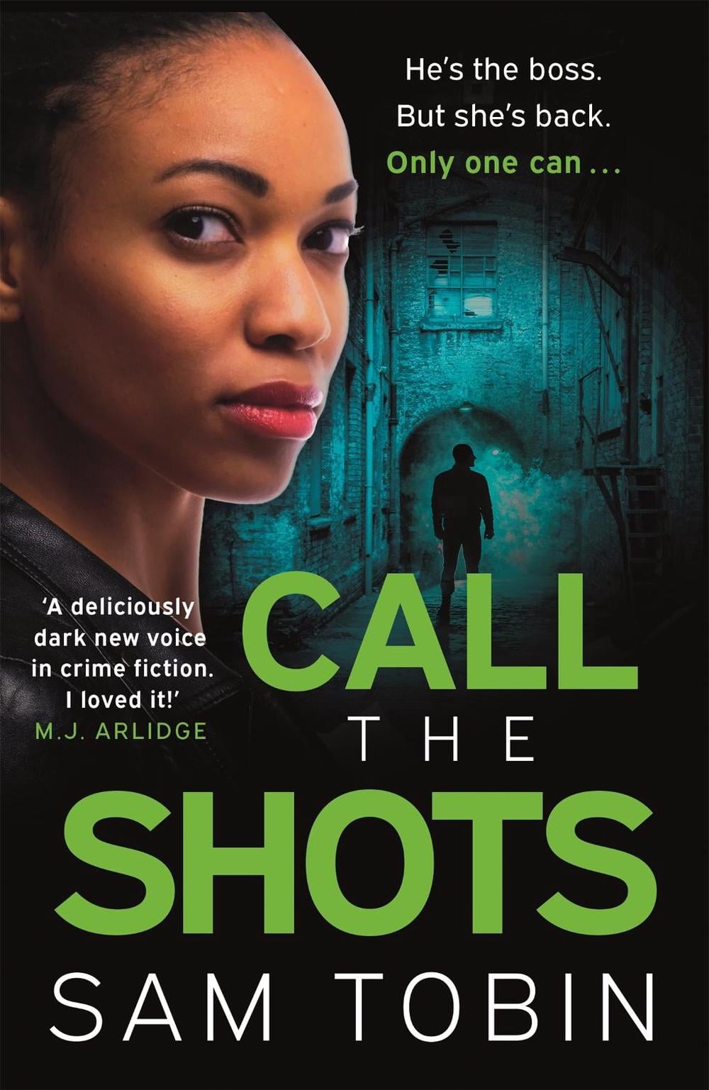 Call the Shots by Sam Tobin - ISBN: 9781399701709
