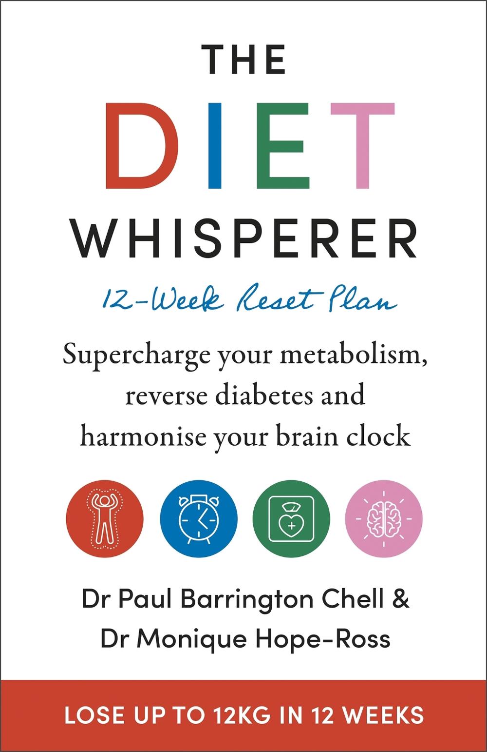 The Diet Whisperer: 12-Week Reset Plan, 9781399701853