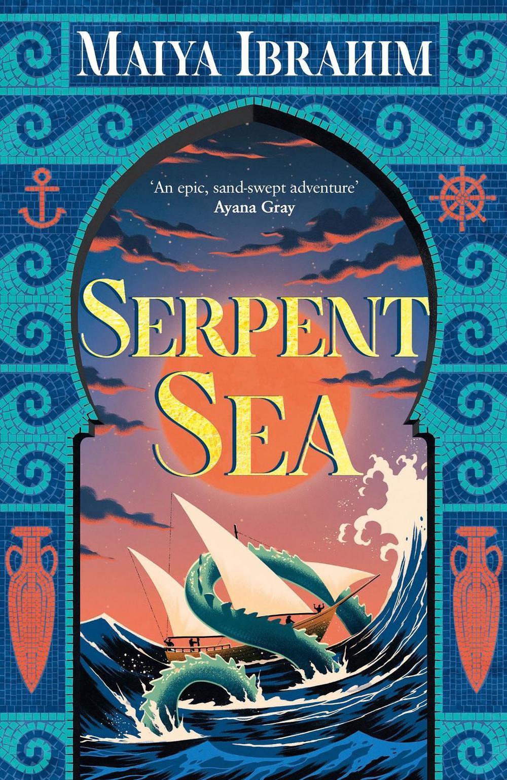 Serpent Sea by Maiya Ibrahim - ISBN: 9781399702089