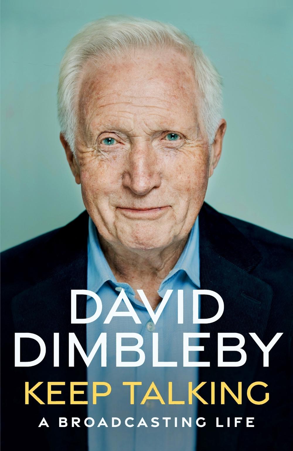 Keep Talking by David Dimbleby - ISBN: 9781399702423