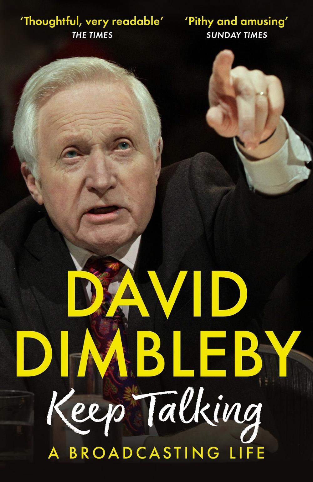 Keep Talking by David Dimbleby - ISBN: 9781399702430