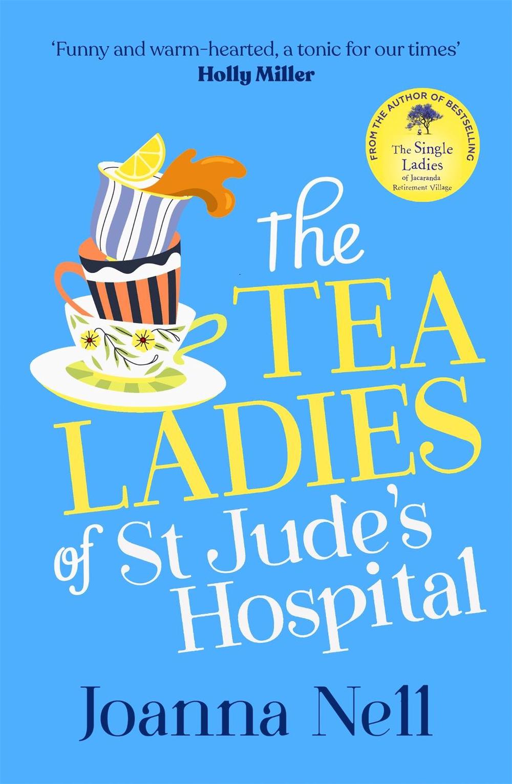 The Tea Ladies of St Jude's Hospital, 9781399702713