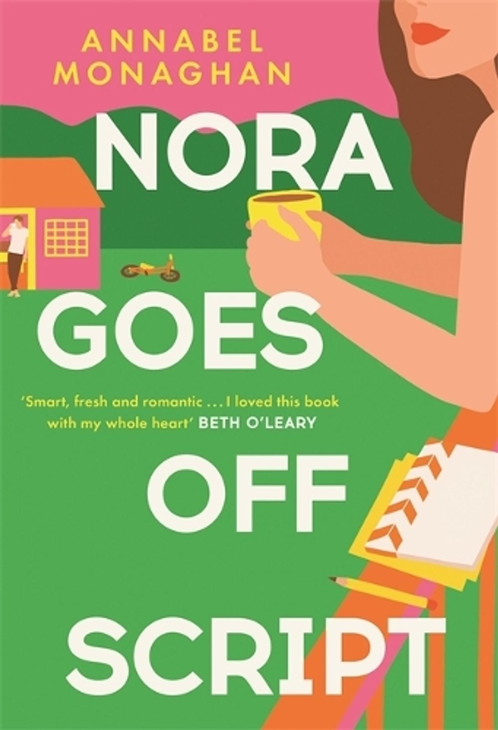 Nora Goes Off Script by Annabel Monaghan - ISBN: 9781399703017