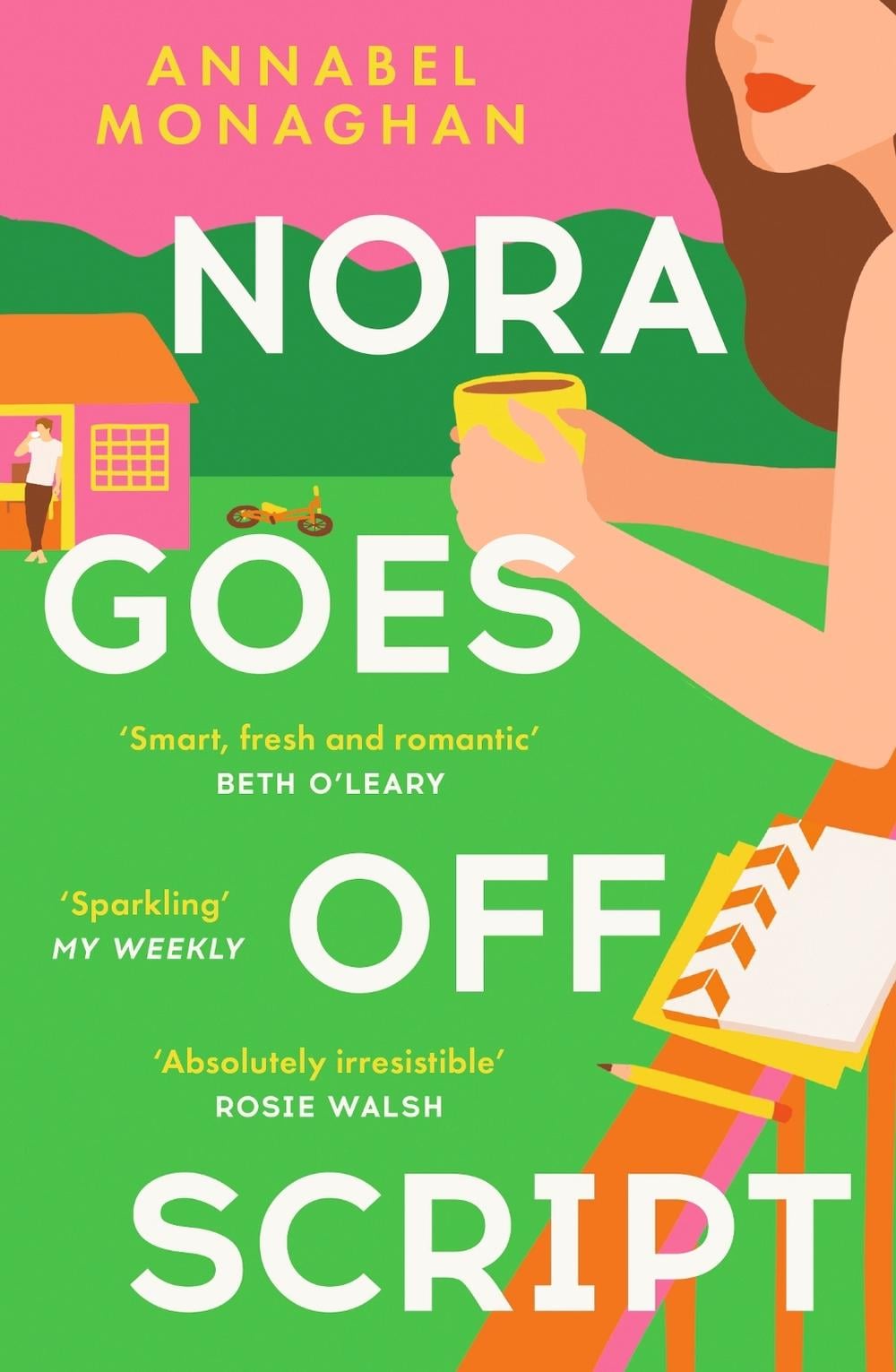 Nora Goes Off Script by Annabel Monaghan - ISBN: 9781399703024