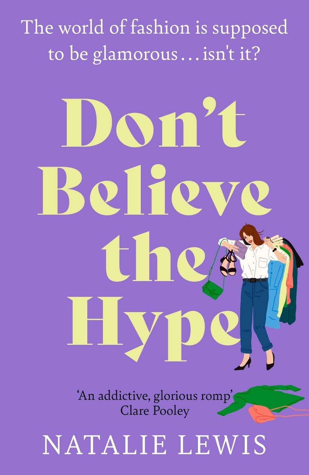 Don't Believe the Hype by Natalie Lewis - ISBN: 9781399705783