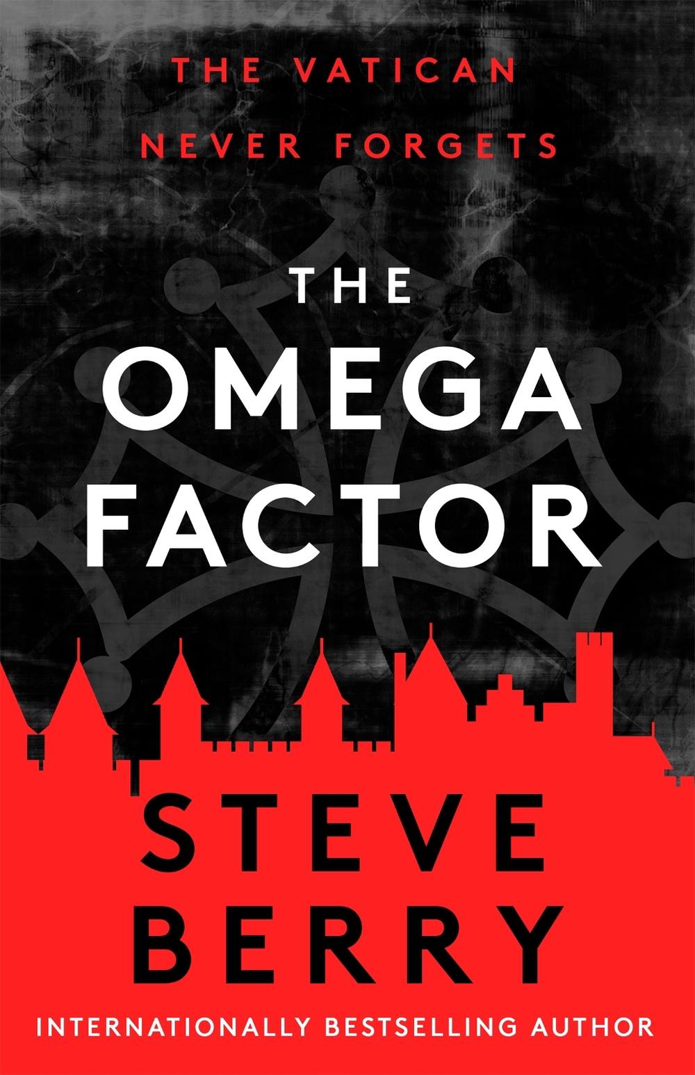 The Omega Factor by Steve Berry - ISBN: 9781399706322