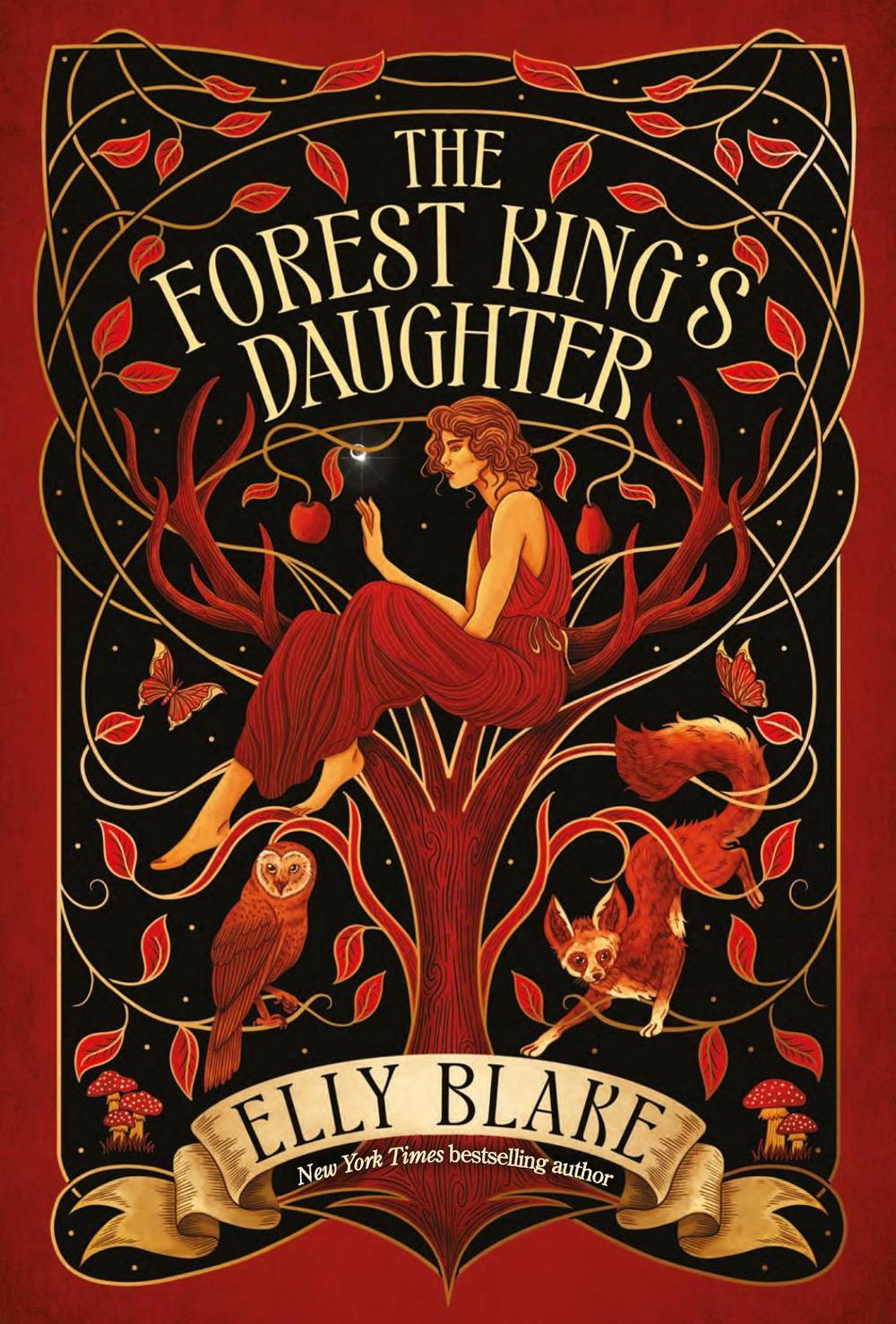 The Forest King's Daughter by Elly Blake - ISBN: 9781399706896