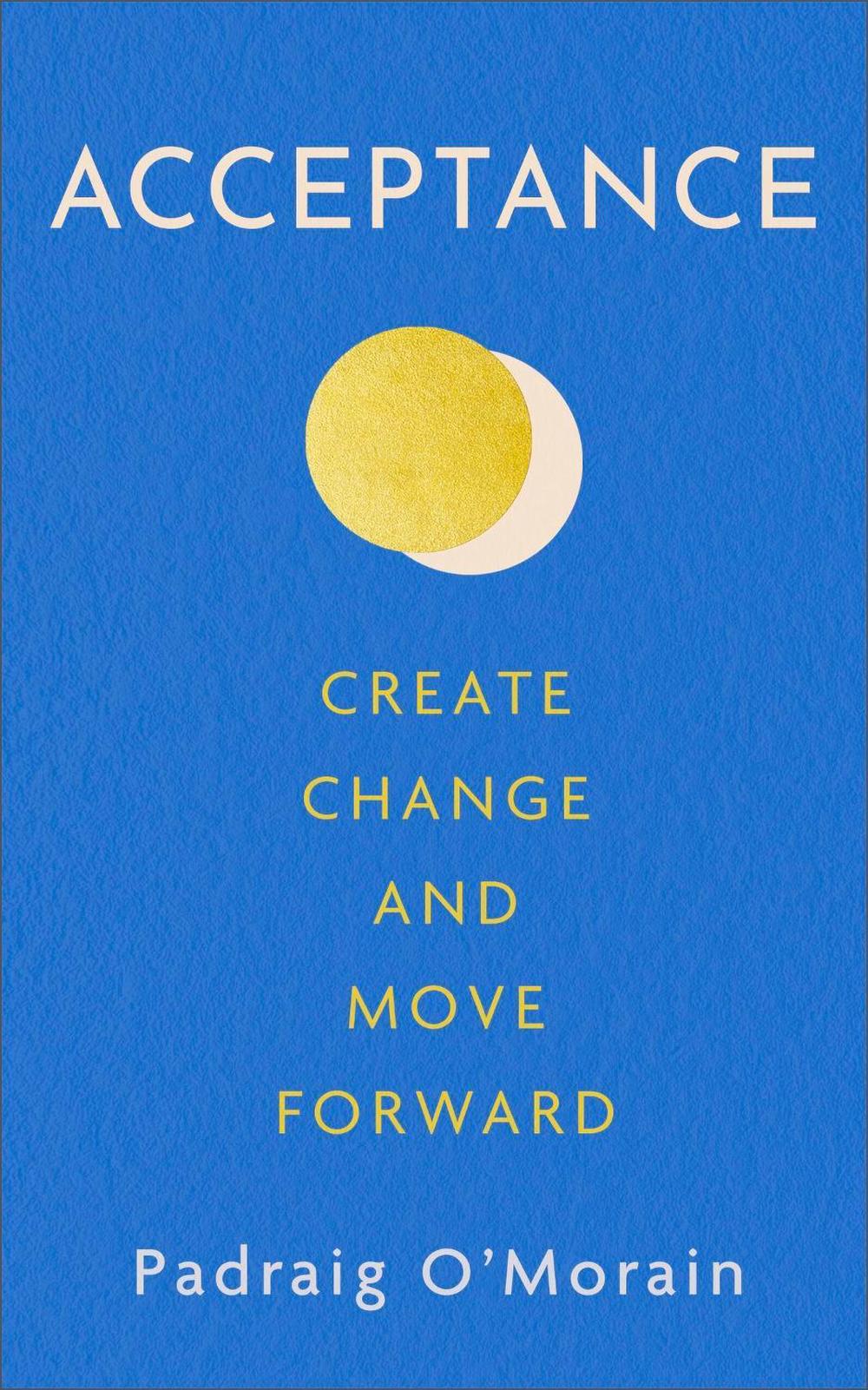 Acceptance by Padraig O'Morain - ISBN: 9781399707954