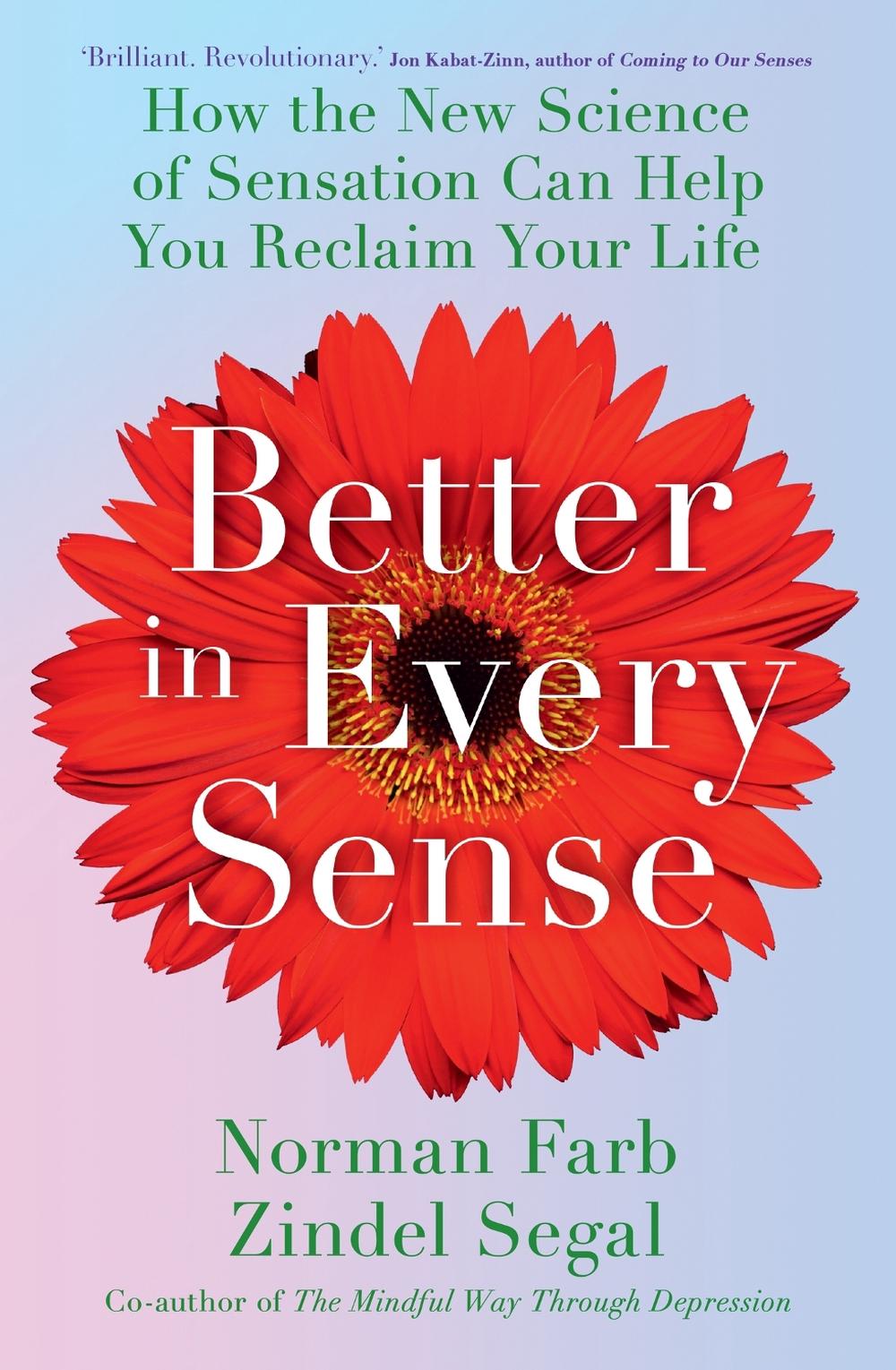 Better in Every Sense by Norman Farb - ISBN: 9781399708166