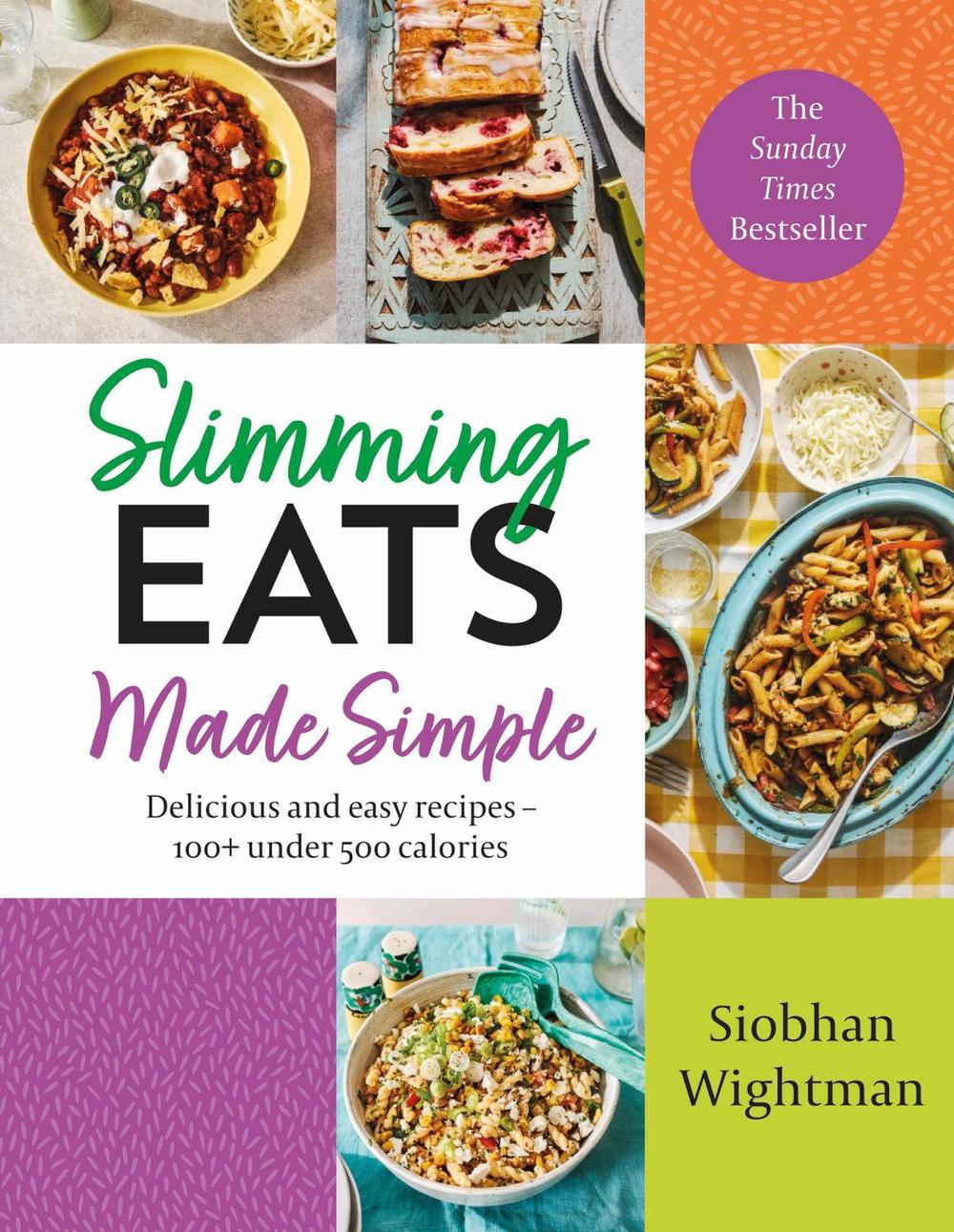 Slimming Eats Made Simple by Siobhan Wightman - ISBN: 9781399708241