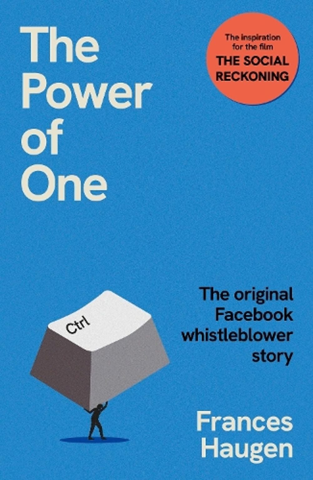 The Power of One by Frances Haugen - ISBN: 9781399708357