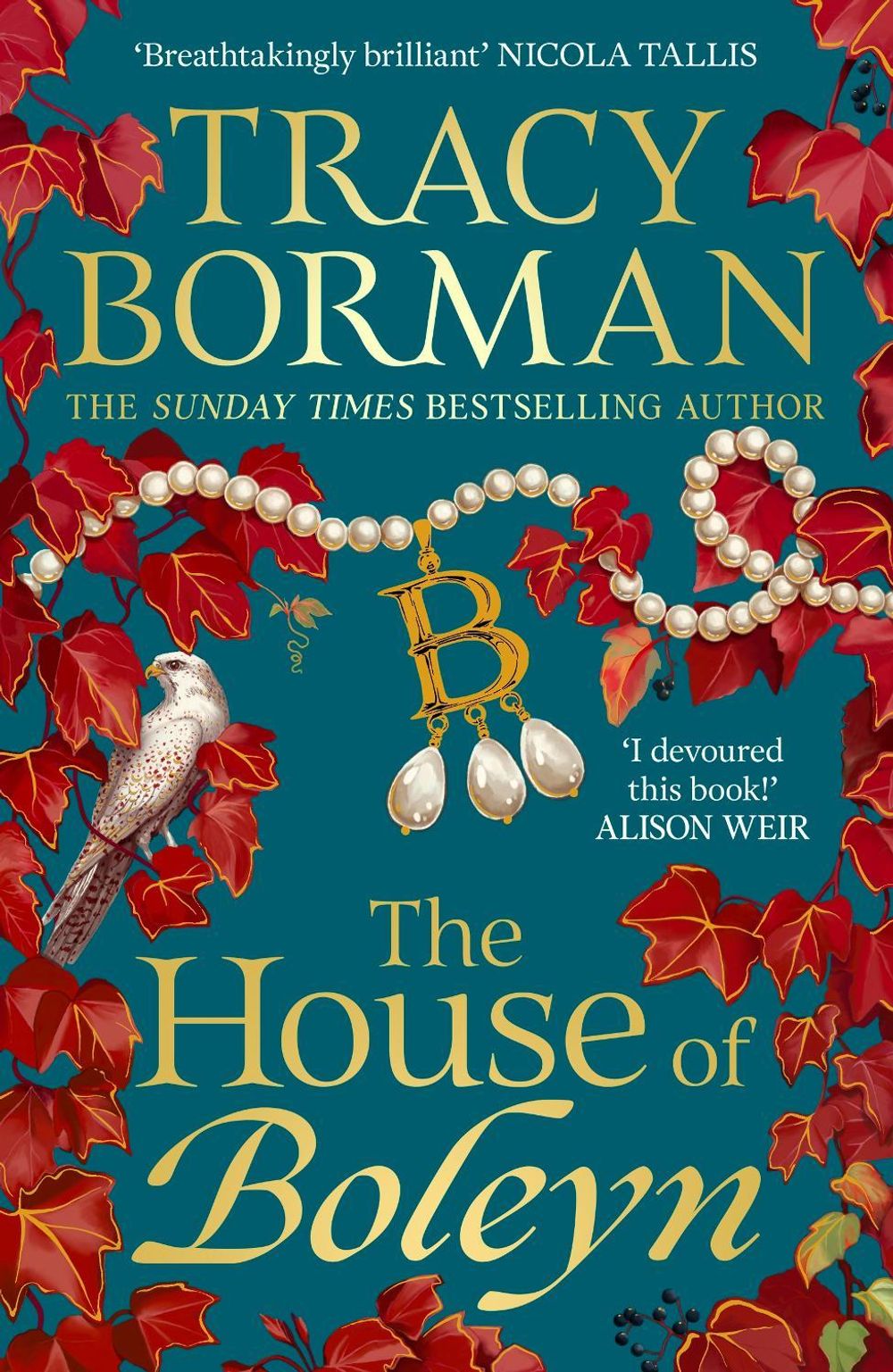 The House of Boleyn by Tracy Borman - ISBN: 9781399709484