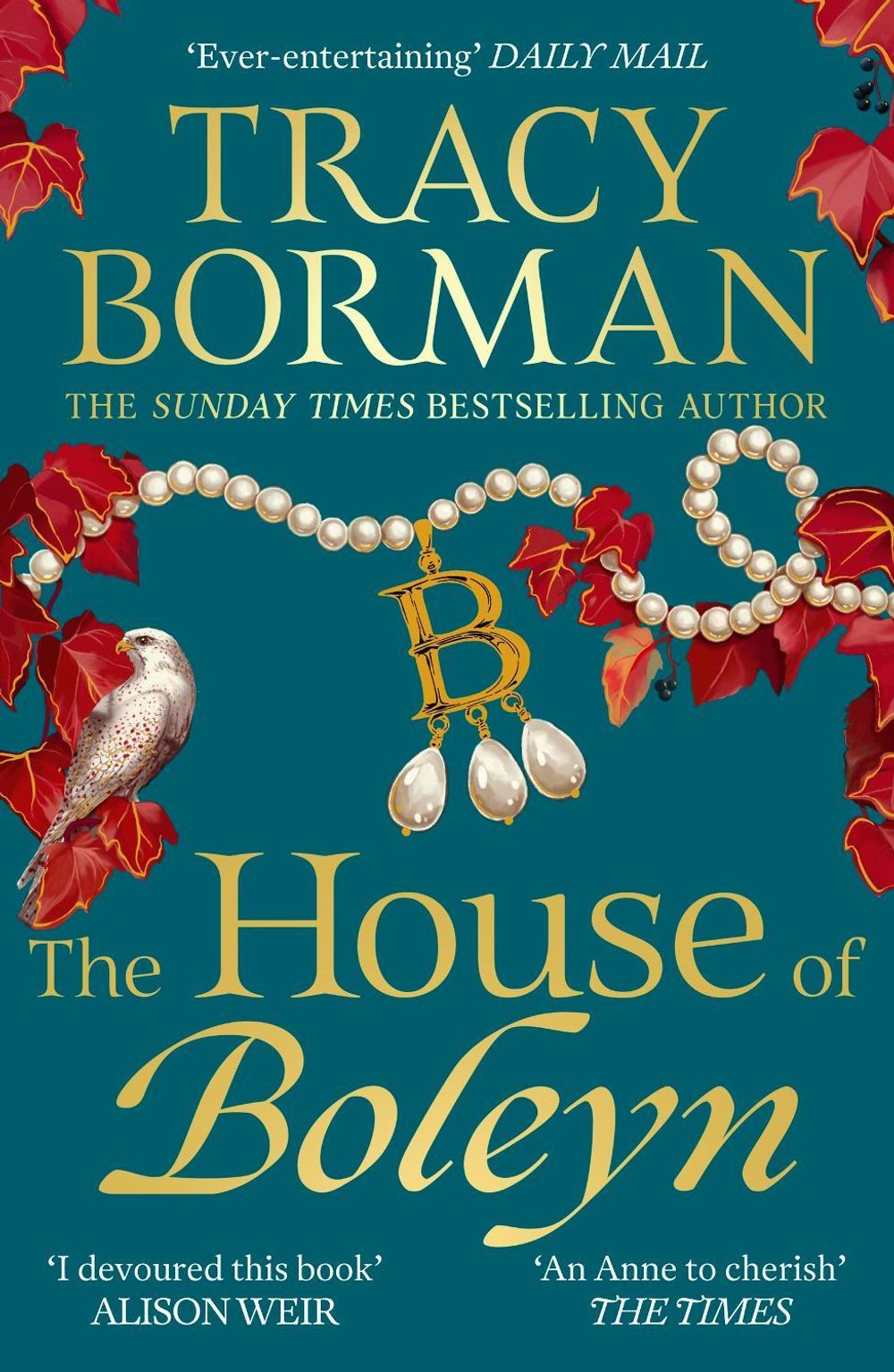 The House of Boleyn by Tracy Borman - ISBN: 9781399709514