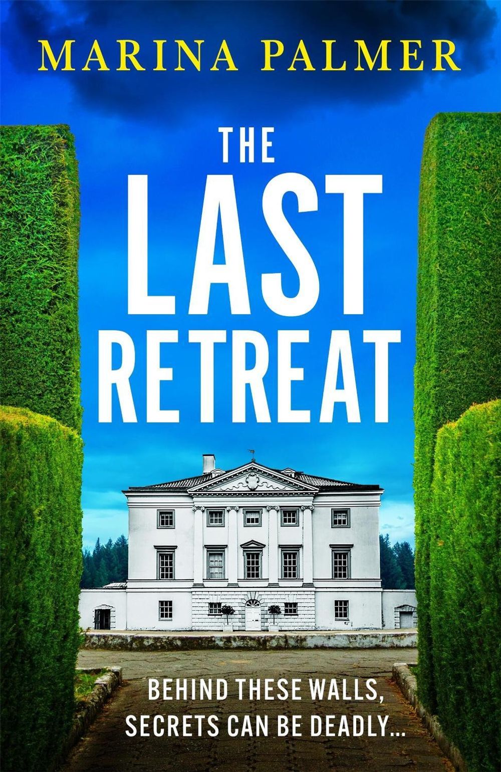 The Last Retreat by Marina Palmer - ISBN: 9781399709781