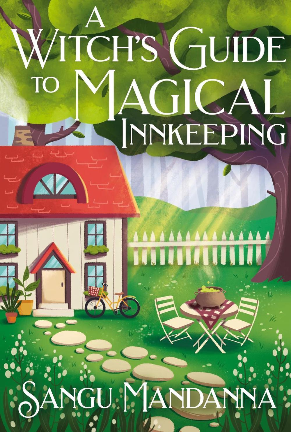 A Witch's Guide to Magical Innkeeping, 9781399709903