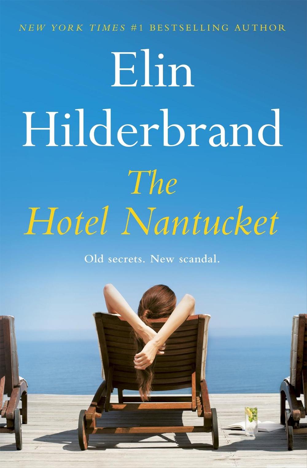 The Hotel Nantucket by Elin Hilderbrand - ISBN: 9781399709958