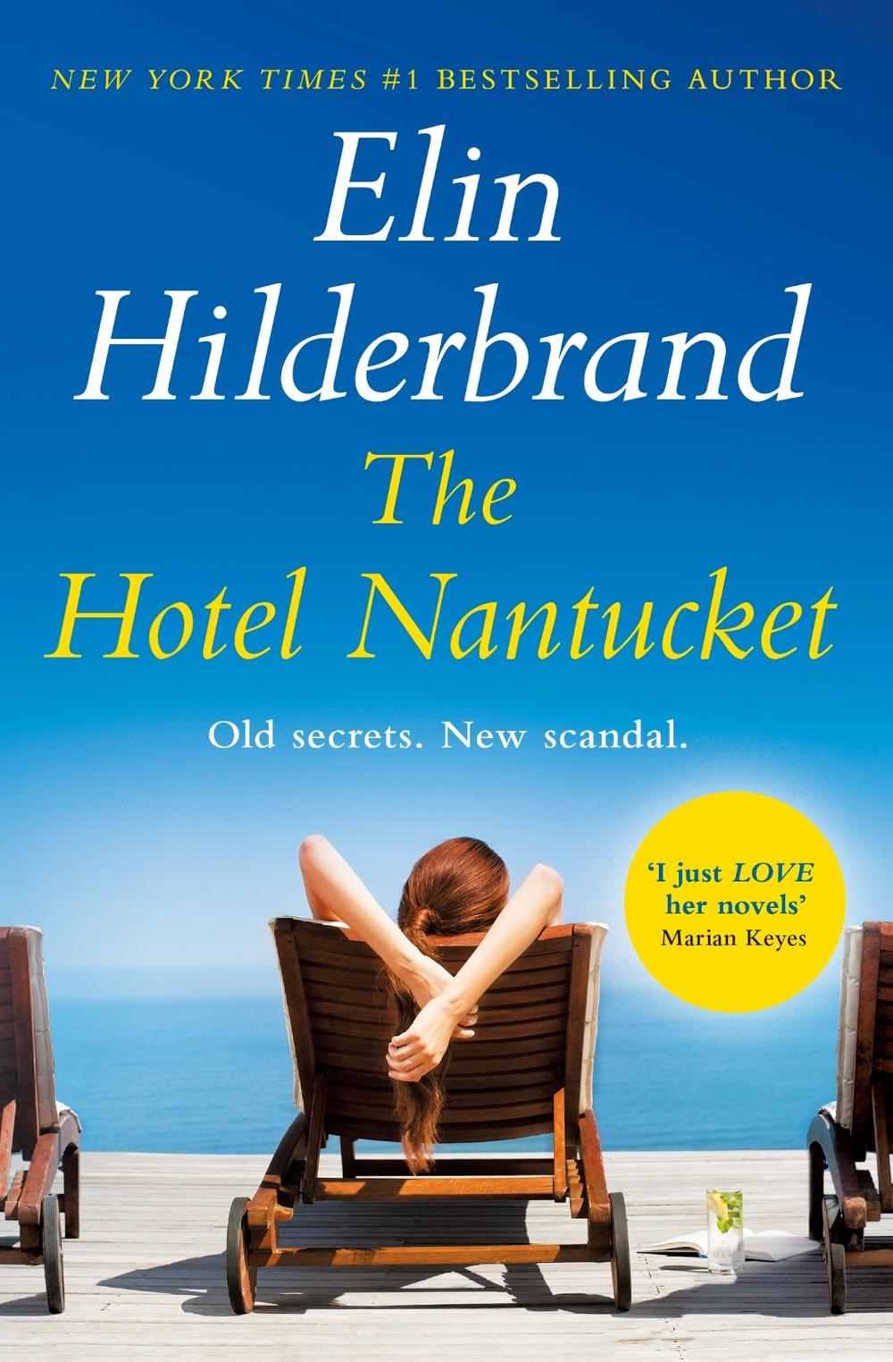 The Hotel Nantucket by Elin Hilderbrand - ISBN: 9781399709989