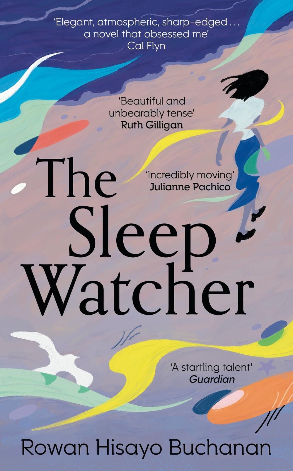 The Sleep Watcher by Rowan Hisayo Buchanan - ISBN: 9781399710633