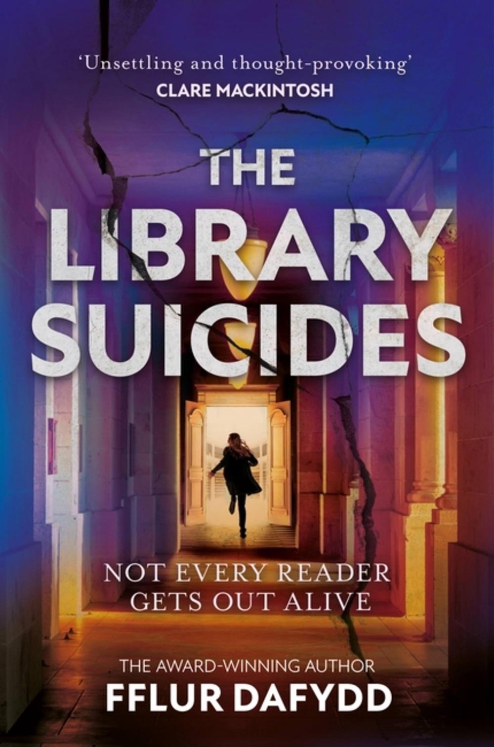 The Library Suicides by Fflur Dafydd - ISBN: 9781399711104