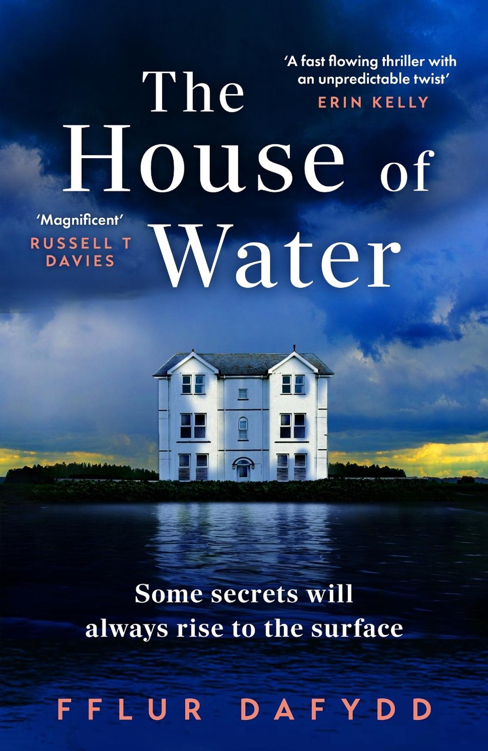 The House of Water by Fflur Dafydd - ISBN: 9781399711128