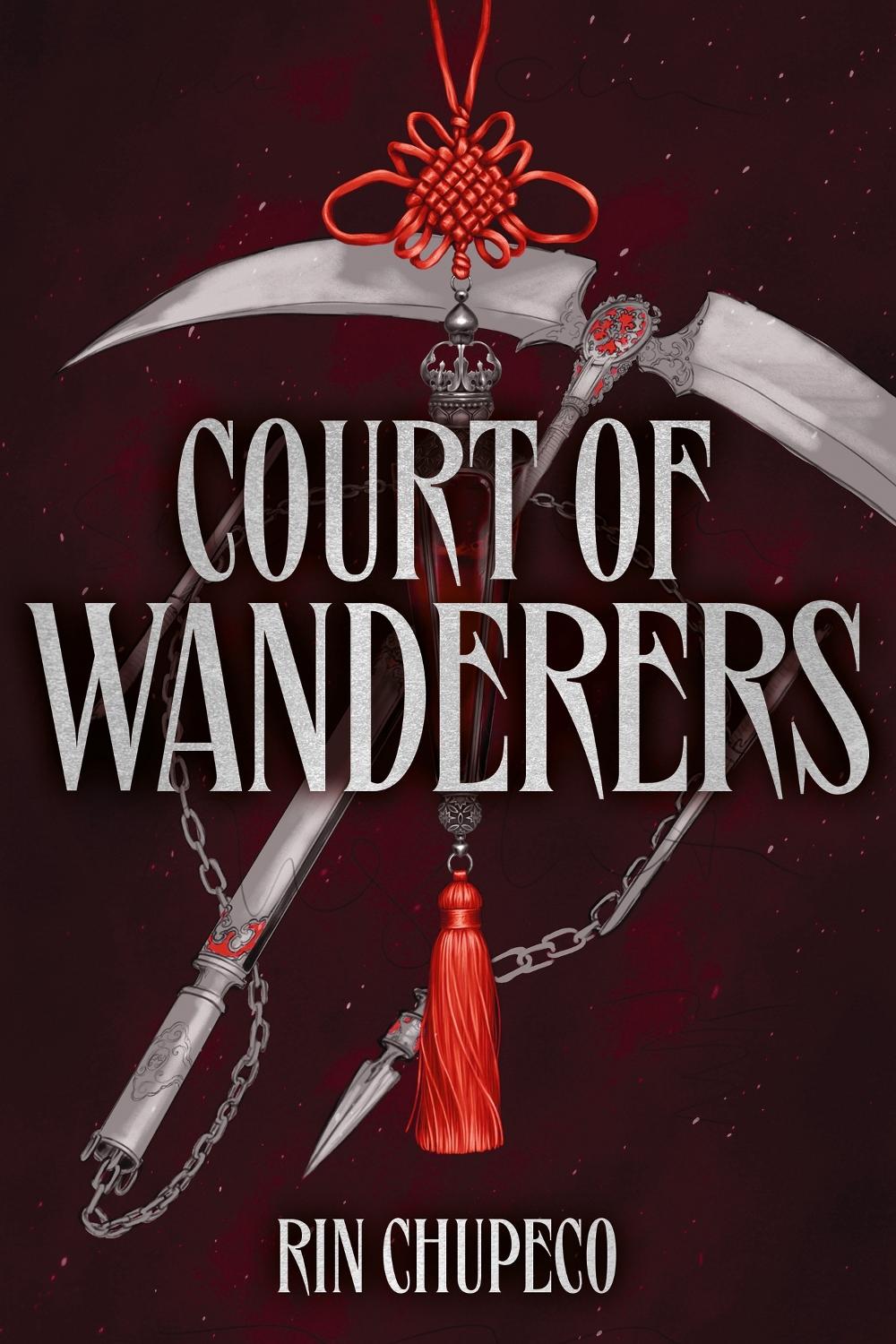 Court of Wanderers by Rin Chupeco - ISBN: 9781399711661
