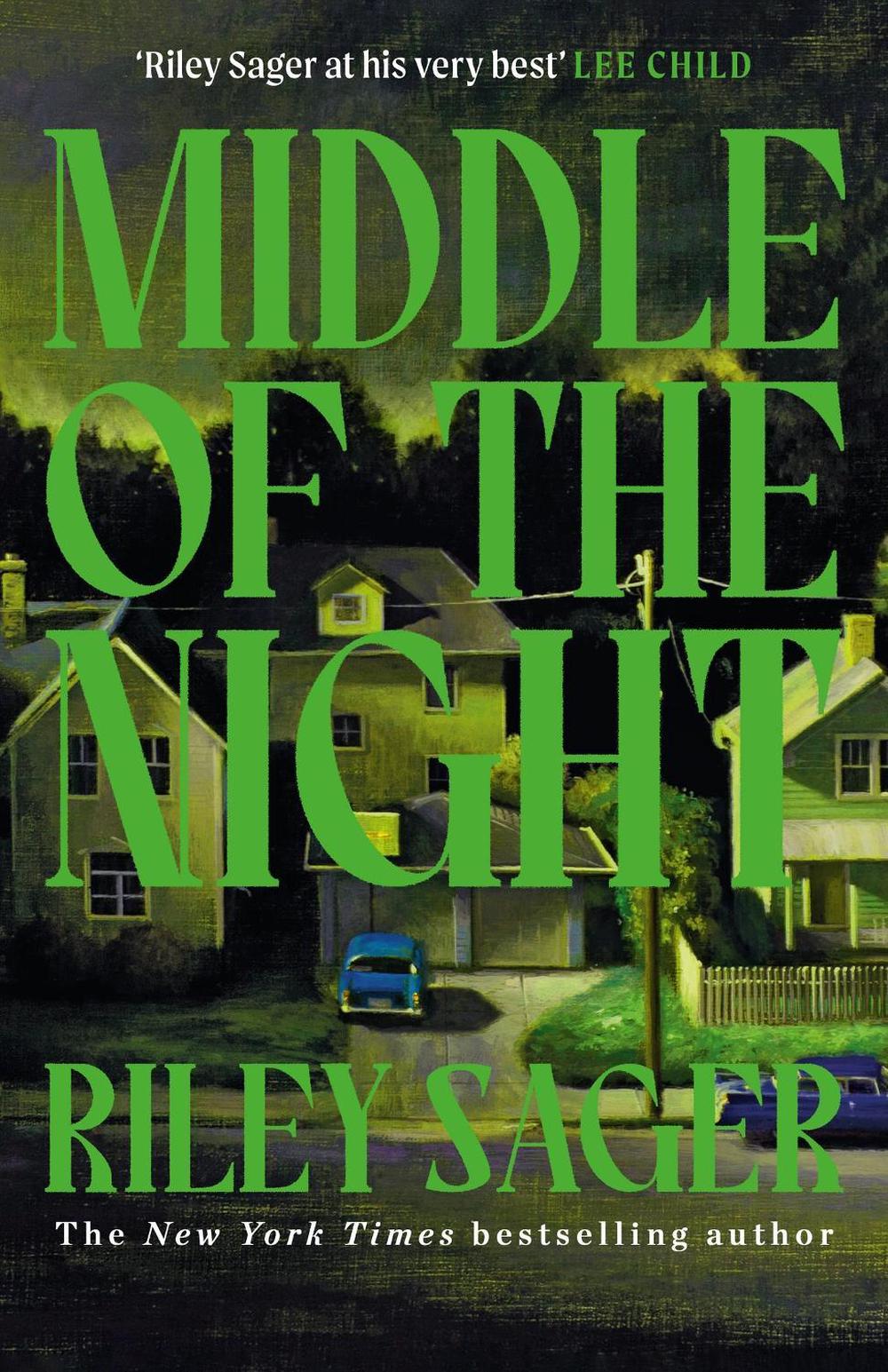 Middle of the Night by Riley Sager - ISBN: 9781399712385
