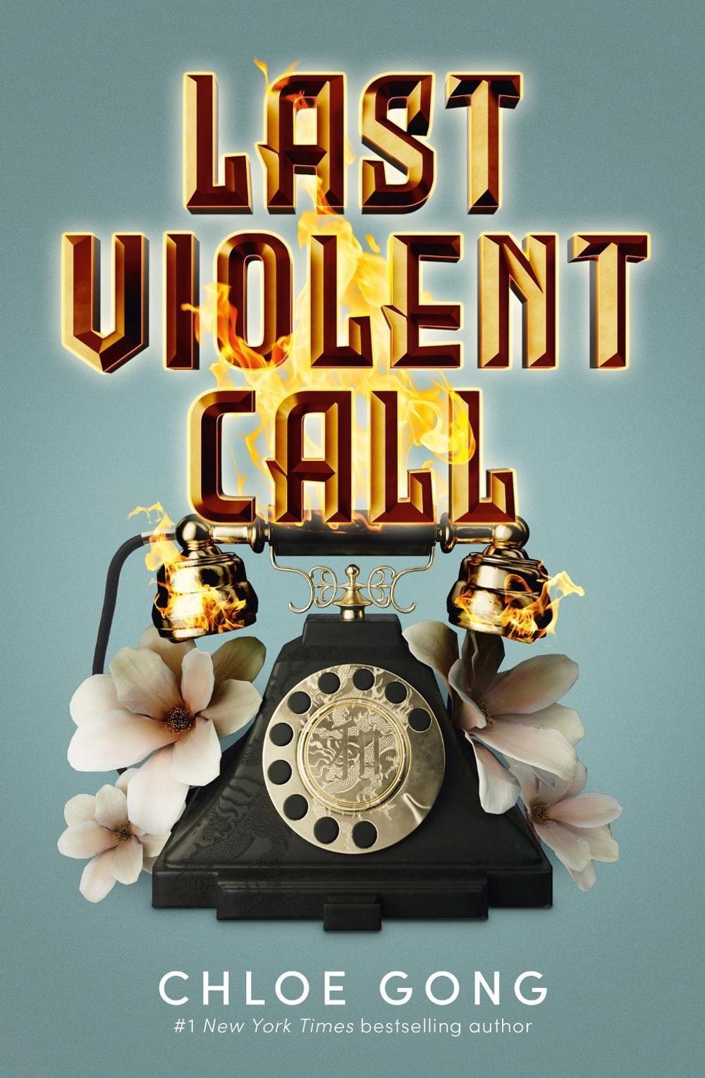 Last Violent Call by Chloe Gong - ISBN: 9781399712521