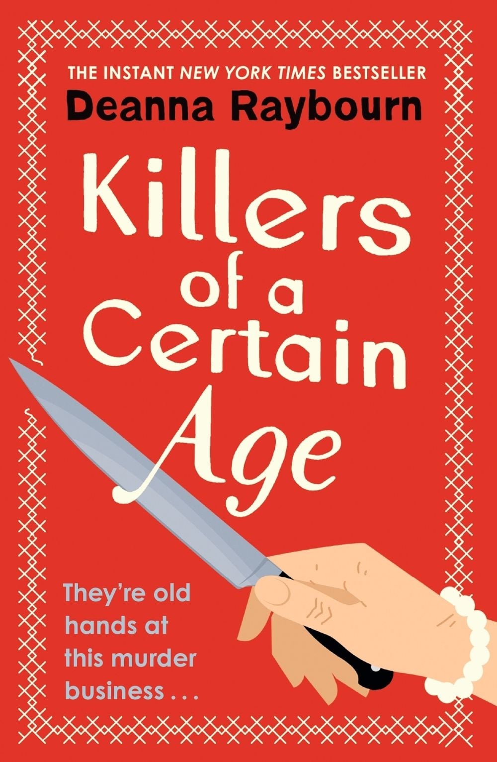 Killers of a Certain Age by Deanna Raybourn - ISBN: 9781399712781