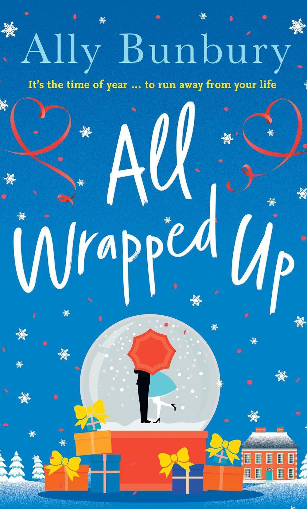All Wrapped Up by Ally Bunbury - ISBN: 9781399713092