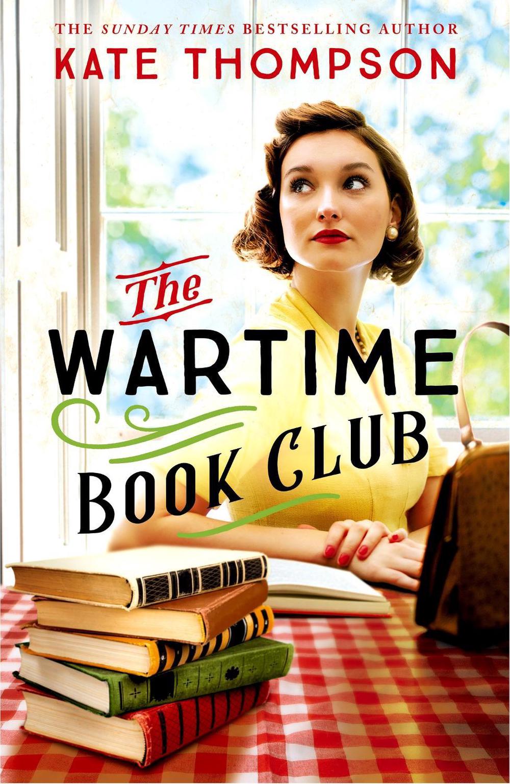 The Wartime Book Club by Kate Thompson - ISBN: 9781399714938
