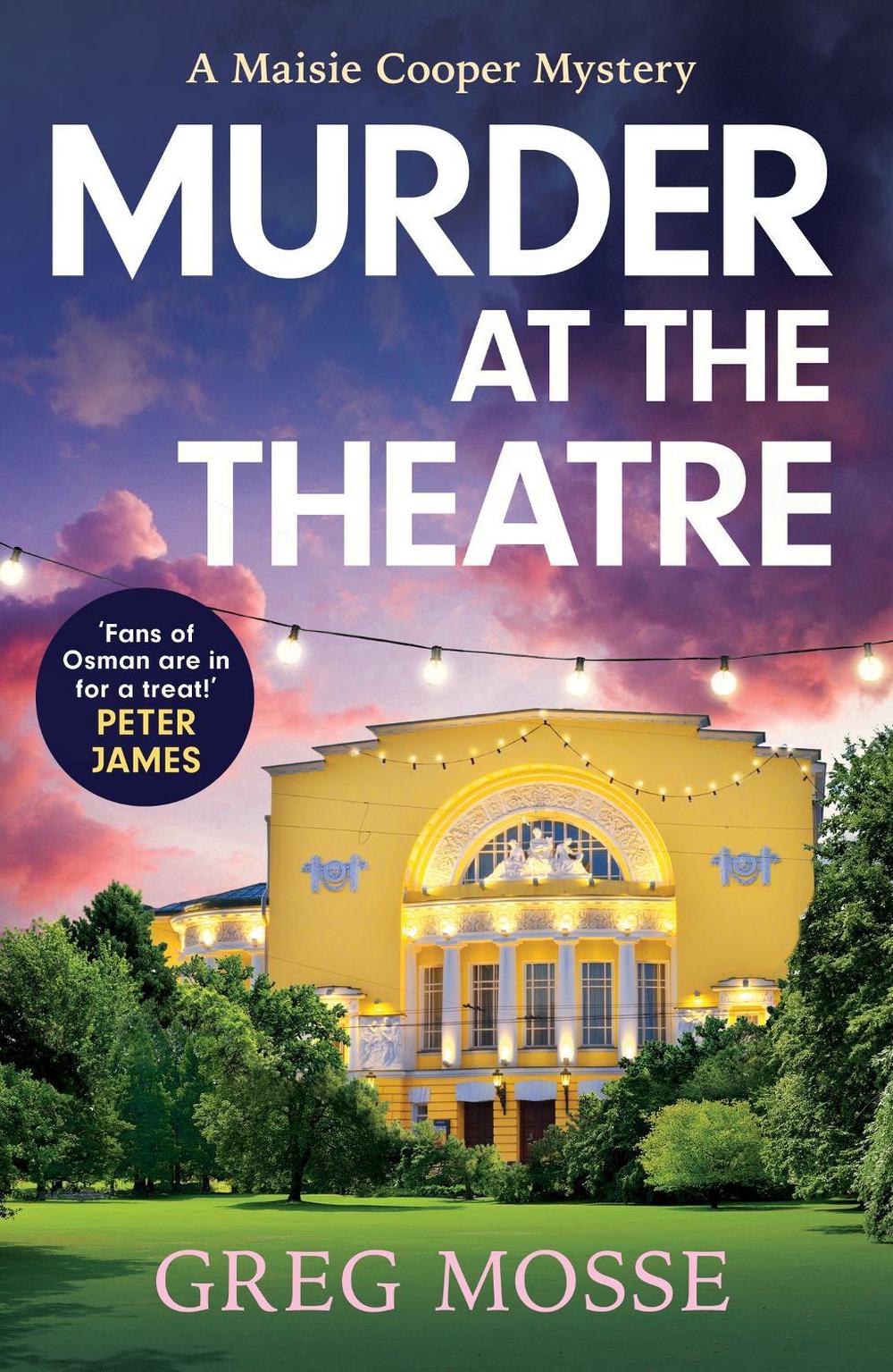 Murder at the Theatre by Greg Mosse - ISBN: 9781399715195