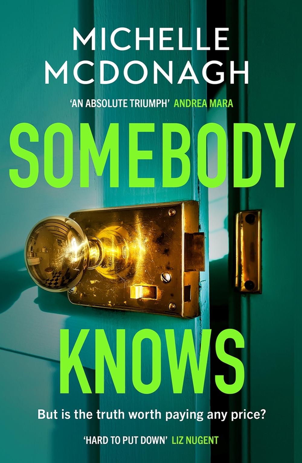 Somebody Knows by Michelle McDonagh - ISBN: 9781399716505
