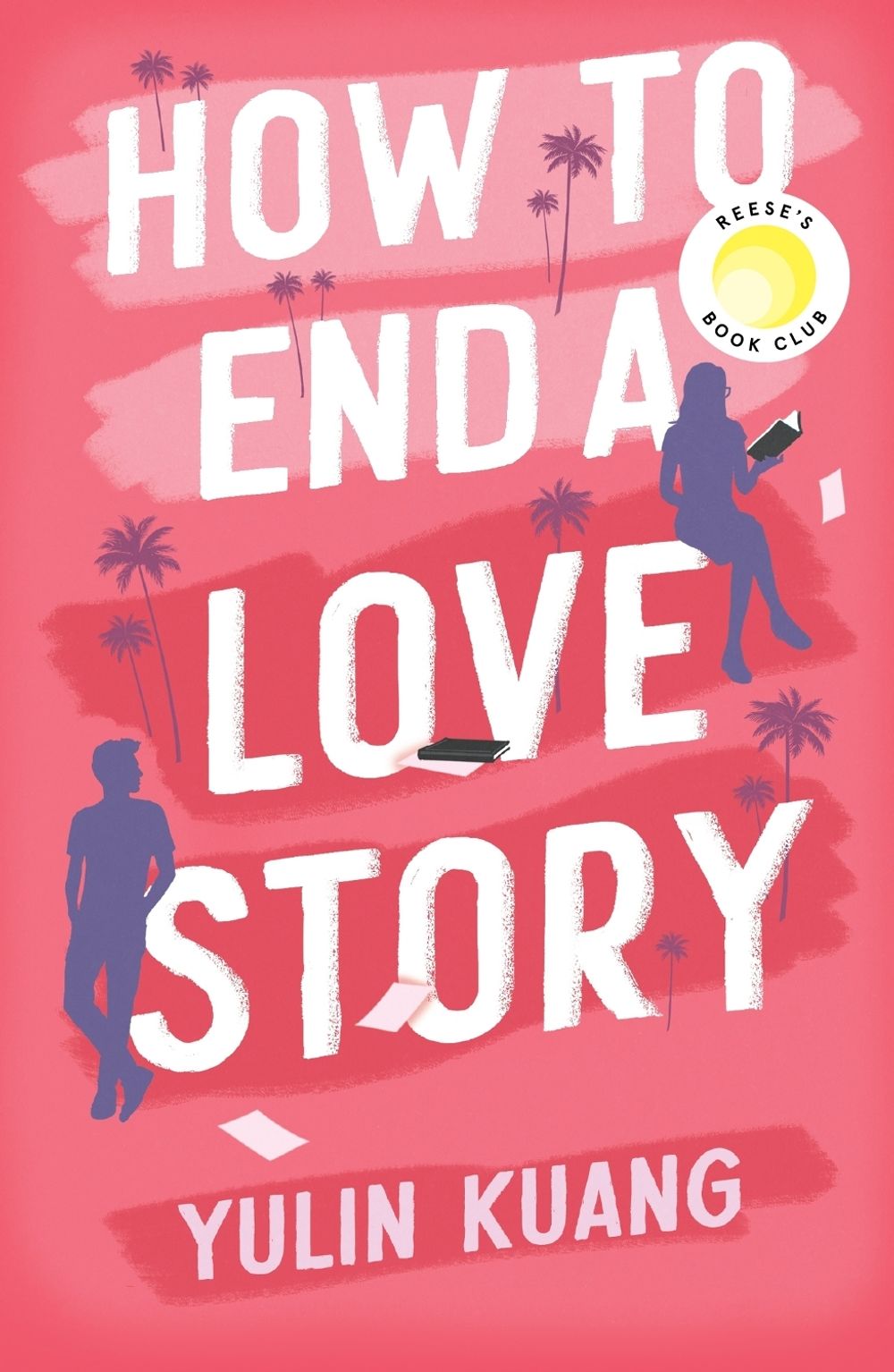 How to End a Love Story by Yulin Kuang - ISBN: 9781399716598