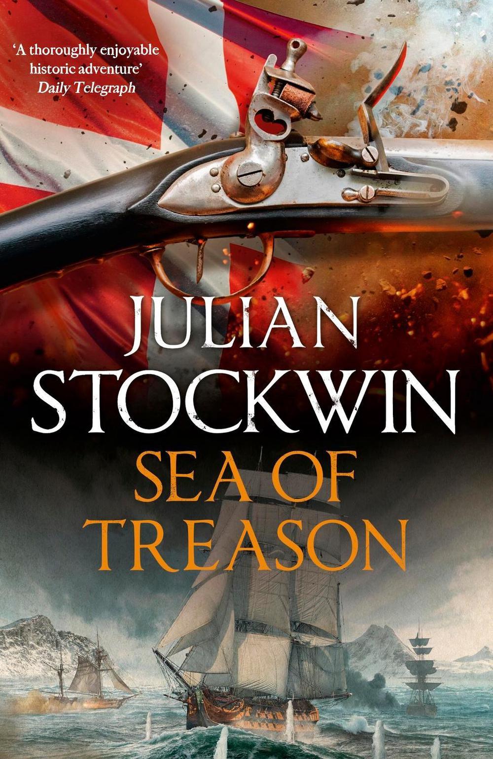 Sea of Treason by Julian Stockwin - ISBN: 9781399716758