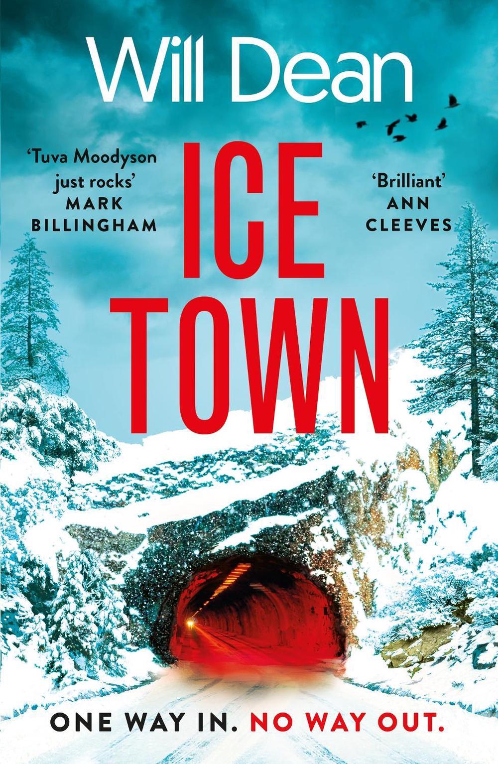 Ice Town by Will Dean - ISBN: 9781399717359