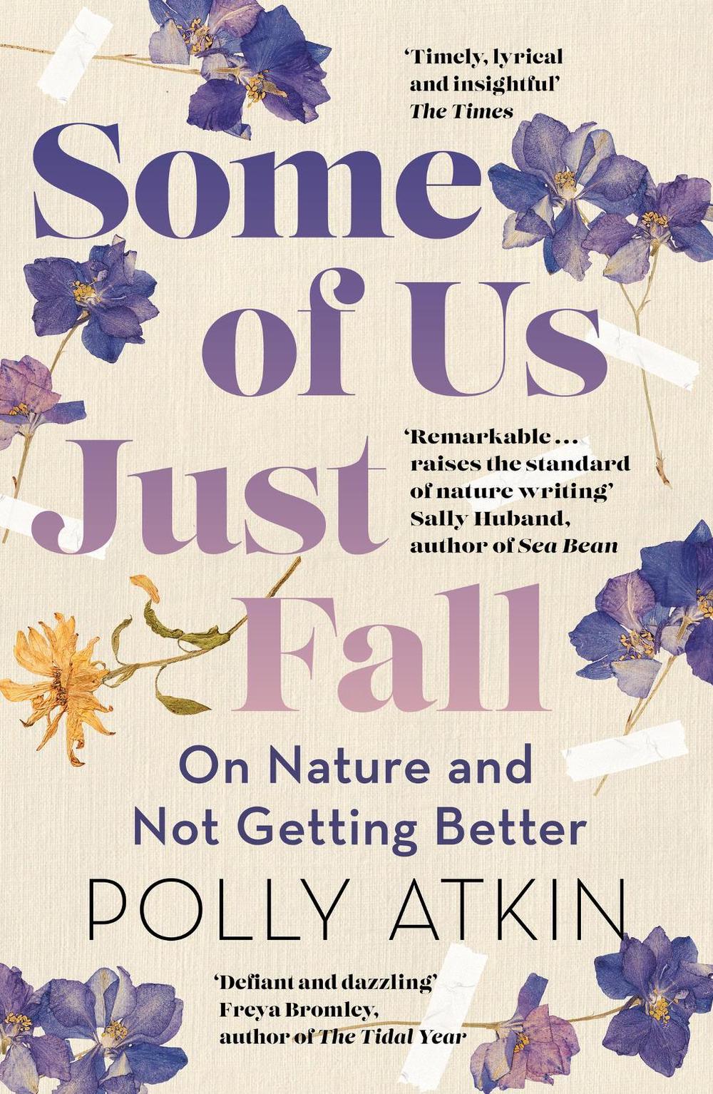 Some of Us Just Fall by Polly Atkin - ISBN: 9781399718011