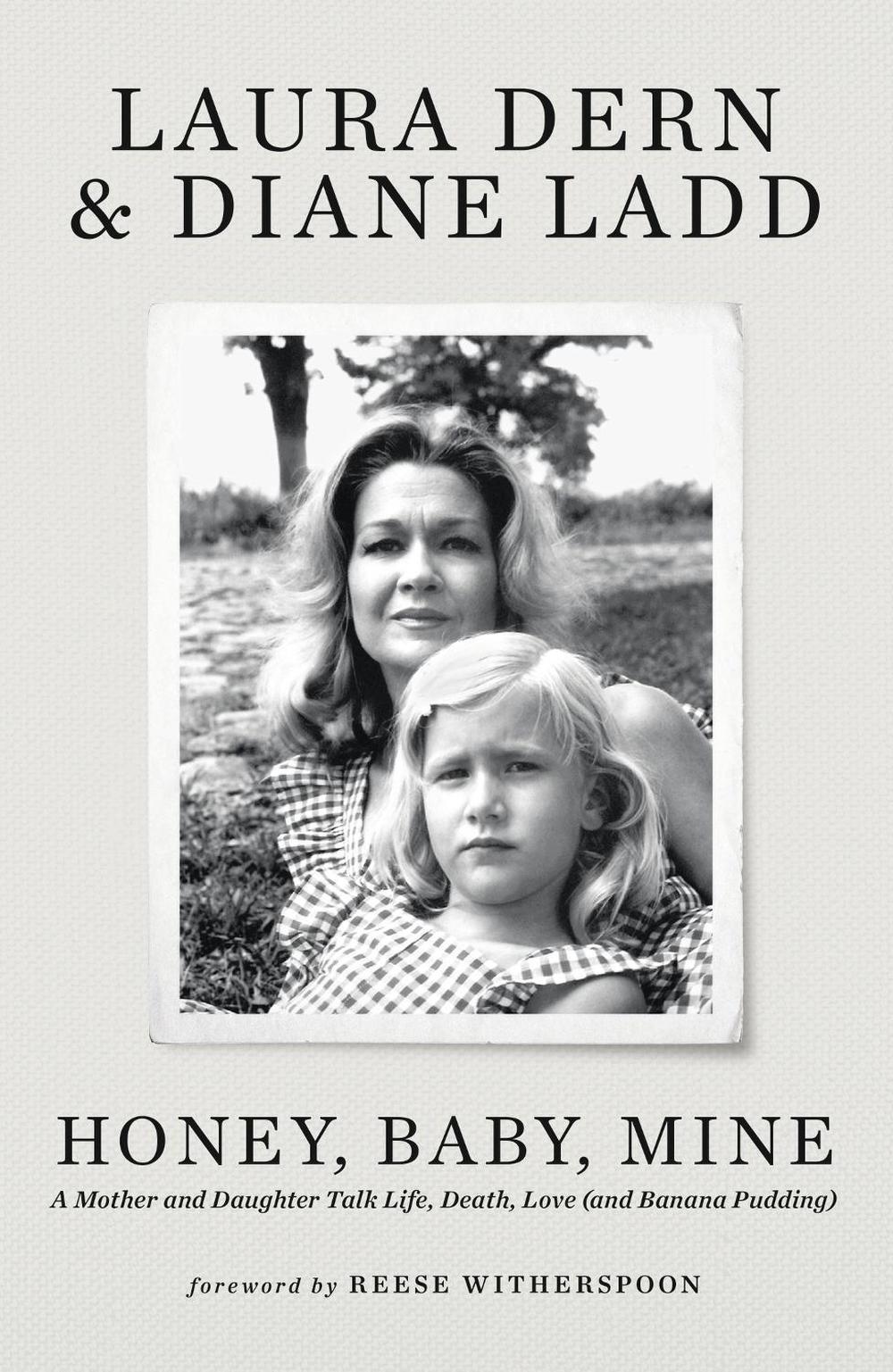 Honey, Baby, Mine by Laura Dern - ISBN: 9781399718288