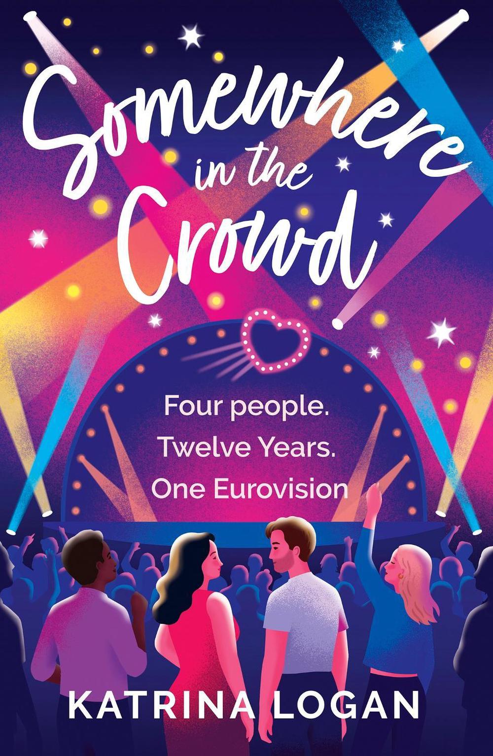Somewhere in the Crowd by Katrina Logan - ISBN: 9781399718905
