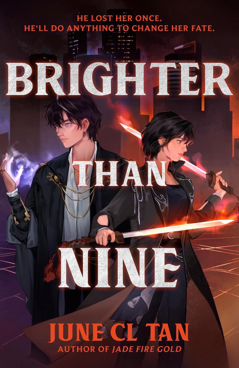 Brighter Than Nine by June CL Tan - ISBN: 9781399719032