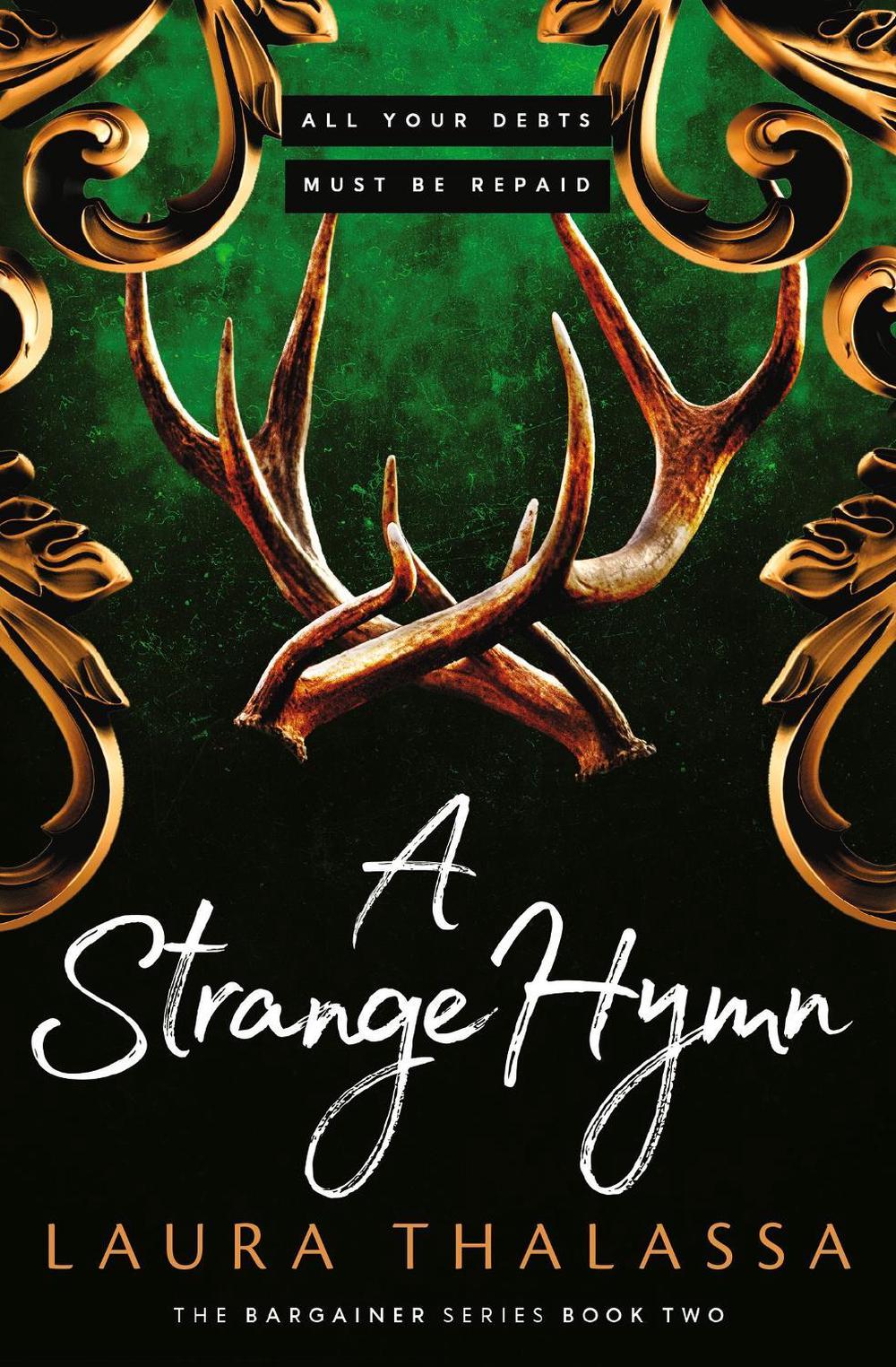 A Strange Hymn by Laura Thalassa - ISBN: 9781399720113