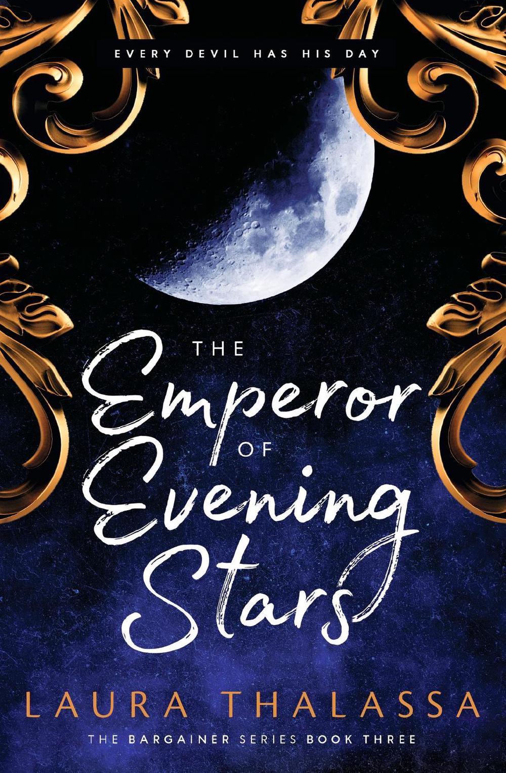 The Emperor of Evening Stars by Laura Thalassa - ISBN: 9781399720144