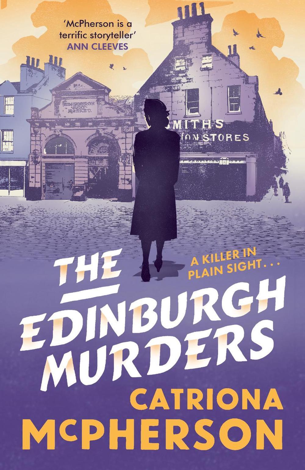 The Edinburgh Murders by Catriona McPherson - ISBN: 9781399720489