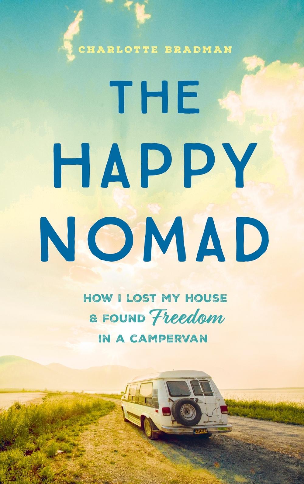 The Happy Nomad, 9781399720557